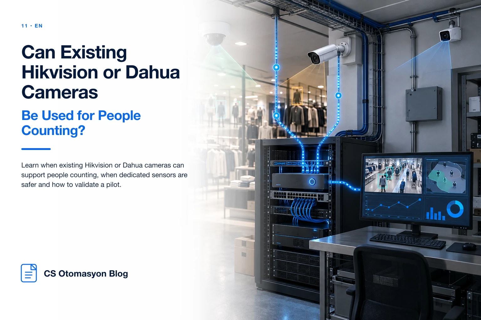 Can Existing Hikvision or Dahua Cameras Be Used for People Counting?