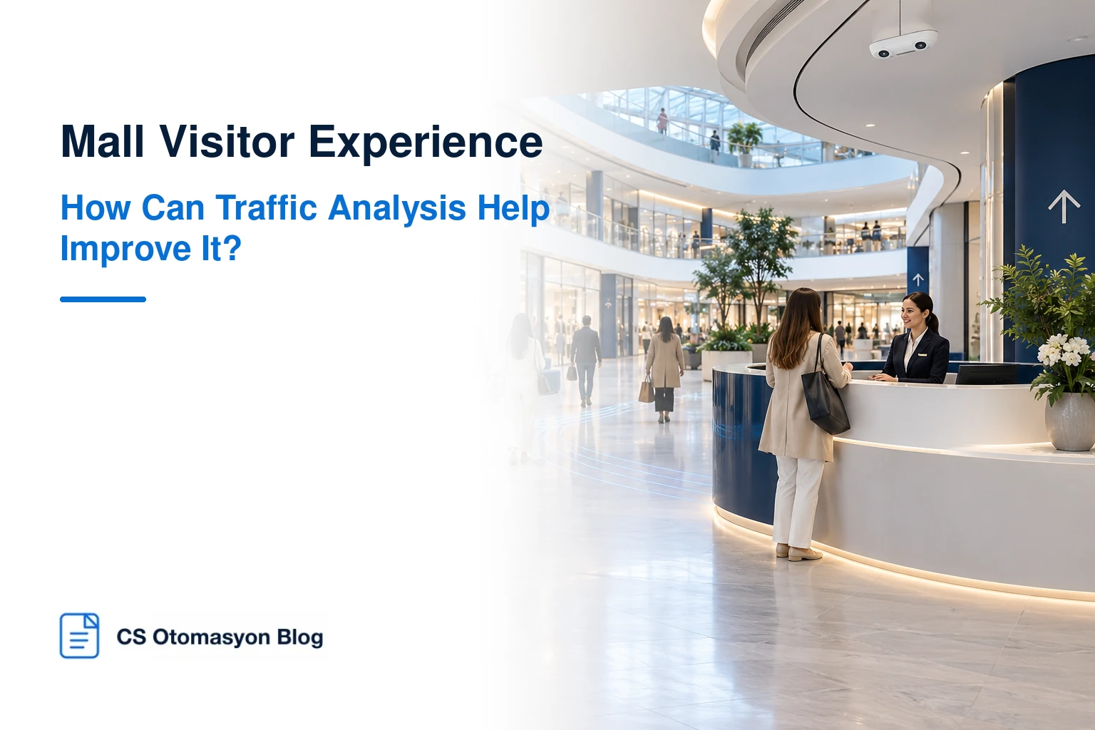 Visitor experience at a shopping mall information desk and common areas